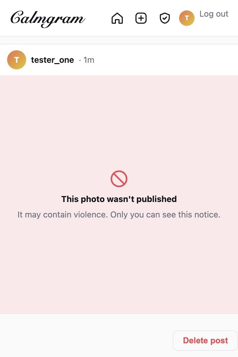 Calmgram showing its author a photo that wasn't published because it may contain violence